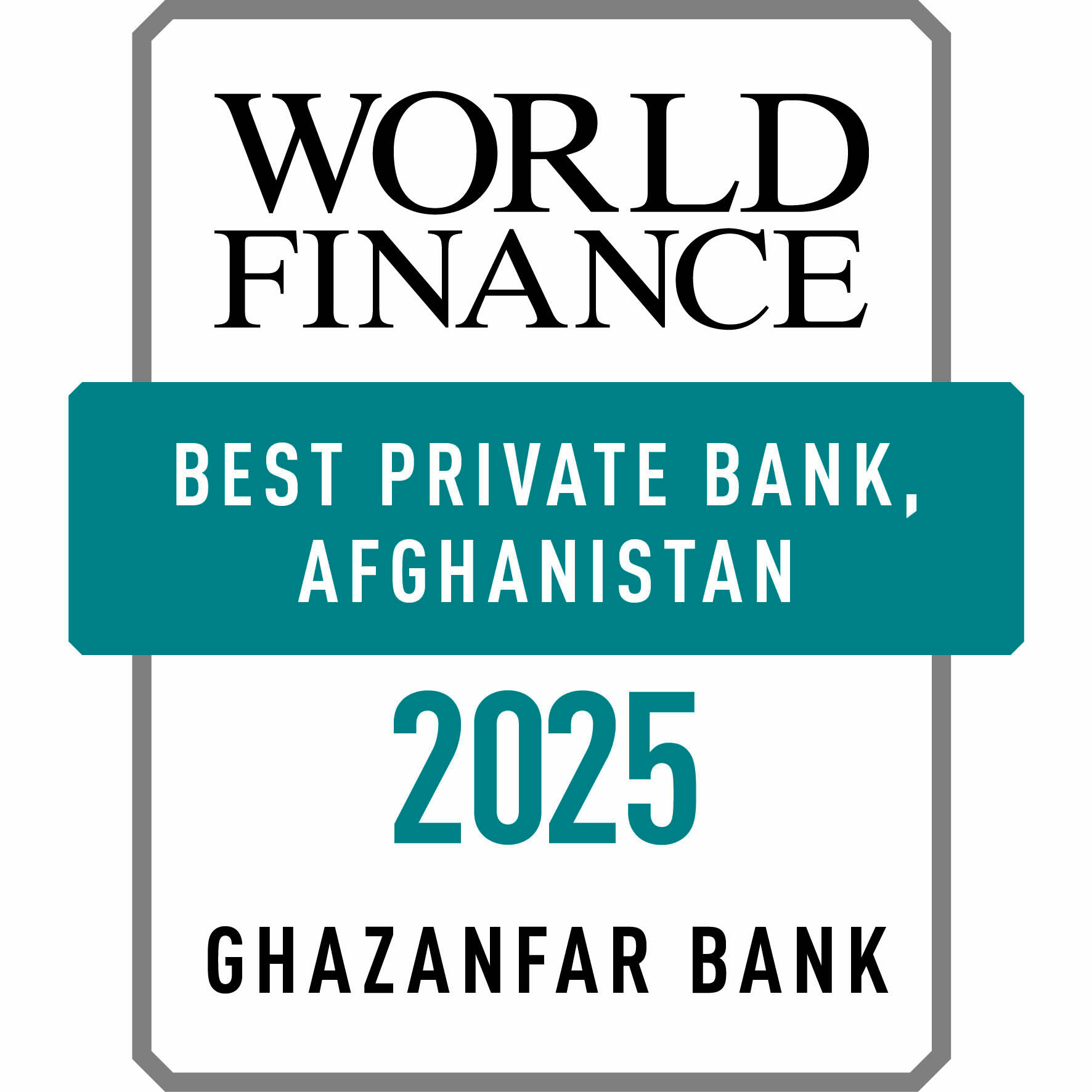 World Finance Best Private Bank Afghanistan 2025 graphic published with Ghazanfar Bank's announcement